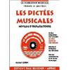 LORIN MICHEL - DICTEES MUSICALES NIVEAU PREPARATOIRE + CD - DICTEES MUSICALES