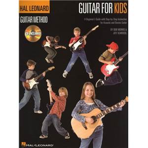 SCHROEDL / MORRIS - HAL LEONARD GUITAR METHOD GUITAR FOR KIDS (POUR ENFANTS) + CD