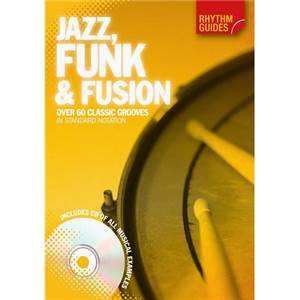 MUSIC SALES - JAZZ, FUNK AND FUSION OVER 60 CLASSIC GROOVES + CD