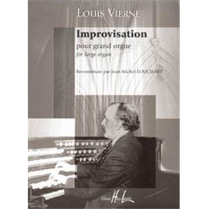 VIERNE LOUIS - IMPROVISATION POUR GRAND ORGUE - ORGUE