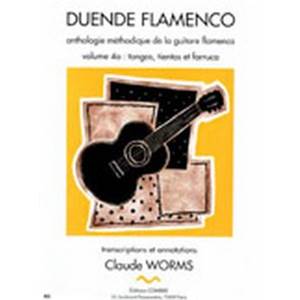 WORMS CLAUDE - DUENDE FLAMENCO VOL.4A - TANGOS TIENTOS ET FARRUCA - GUITARE FLAMENCA