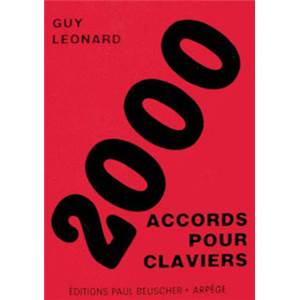 LEONARD GUY - 2000 ACCORDS POUR CLAVIERS