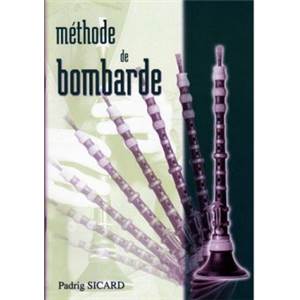 SICARD PADRIG - METHODE DE BOMBARDE