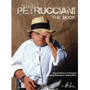 REYNAUD ARMAND / BRUN JEREMY - MICHEL PETRUCCIANI: THE BOOK