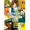 BEAUJEAN M. - CONTREBASSE DANS LE TRIO + CD