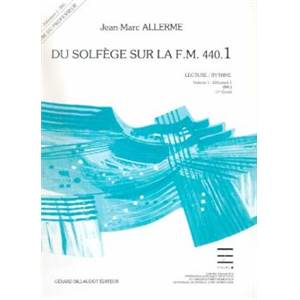 ALLERME JEAN MARC - DU SOLFEGE SUR LA F.M. 440.1 CHANT/AUDITION/ANALYSE PROFESSEUR