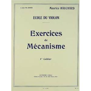 HAUCHARD MAURICE - EXERCICES DE MECANISME POUR VIOLON VOL.1