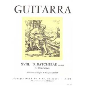 BATCHELAR - COURANTES (3) - GUITARE