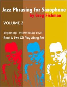 FISHMAN GREG - JAZZ PHRASING FOR SAXOPHONE VOLUME 2 + CD