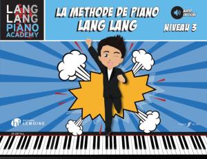LANG LANG - LA METHODE DE PIANO LANG LANG VERSION FRANCAISE NIVEAU 3