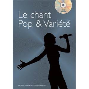 LAIGLE / MINVIELLE SEBASTIA - METHODE DE CHANT POP ET VARIETE + CD