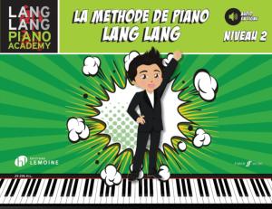 LANG LANG - LA METHODE DE PIANO LANG LANG VERSION FRANCAISE NIVEAU 2