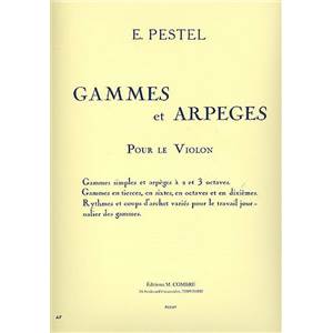 PESTEL E. - GAMMES ET ARPEGES POUR LE VIOLON