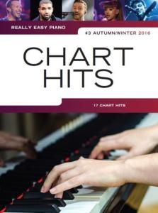 COMPILATION - REALLY EASY PIANO : CHART HITS #3 AUTUMN/WINTER 2016