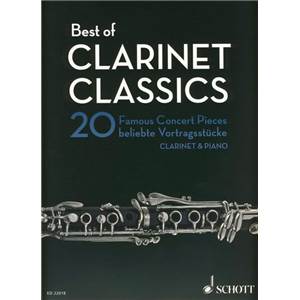 COMPILATION - BEST OF CLARINET CLASSICS (20 PIECES CELEBRES) - CLARINETTE ET PIANO