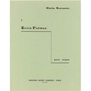 TOURNEMIRE CHARLES - 3 POEMES N°1 - ORGUE