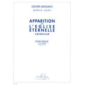MESSIAEN OLIVIER - APPARITION DE L'EGLISE ETERNELLE - ORGUE