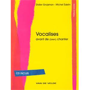 GROJSMAN DIDIER/EDELIN MICHEL - VOCALISES+ CD