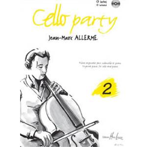 ALLERME JEAN-MARC - CELLO PARTY VOL.2 + CD - VIOLONCELLE ET PIANO