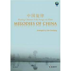 COMPILATION - MELODIES OF CHINA (17 MELODIES DE CHINE) + CD FLUTE