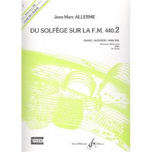 ALLERME JEAN MARC - DU SOLFEGE SUR LA F.M. 440.2 CHANT/AUDITION/ANALYSE ELEVE