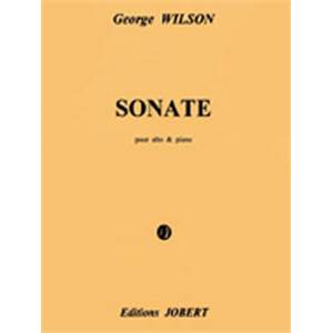 WILSON GEORGE - SONATE POUR ALTO ET PIANO - ALTO ET PIANO