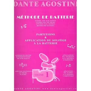AGOSTINI DANTE - METHODE DE BATTERIE VOL.1 : SOLFEGE - BATTERIE