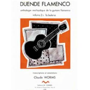 WORMS CLAUDE - DUENDE FLAMENCO VOL.2B - BULERIA - GUITARE FLAMENCA