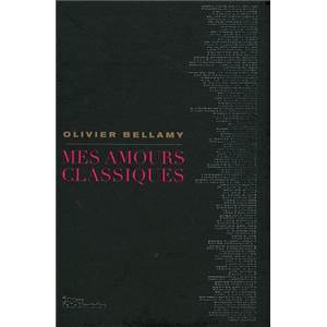 BELLAMY O. - MES AMOURS CLASSIQUES + 2CD