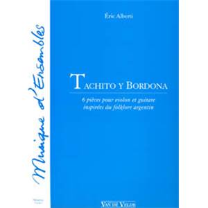 ALBERTI ERIC - TACHITO Y BORDONA - VIOLON ET GUITARE