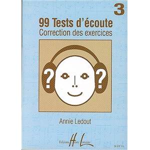 LEDOUT ANNIE - 99 TESTS D'ECOUTE VOL.3 CORRIGES
