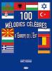 COMPILATION - 100 MELODIES CELEBRES D'EUROPE DE L'EST