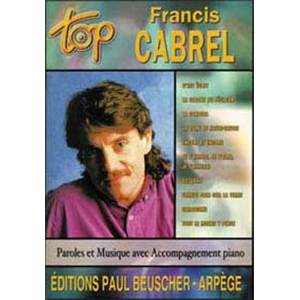 CABREL FRANCIS - TOP CABREL PIANO SIMPLIFIE PAROLES ET ACCORDS