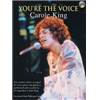 KING CAROLE - YOU'RE THE VOICE + CD