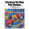 COMPILATION - IT'S EASY TO PLAY THE SIXTIES