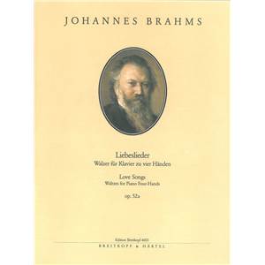 BRAHMS JOHANNES - LIEBESLIEDER OP.52A POUR PIANO 4 MAINS