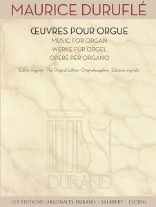 DURUFLE MAURICE - OEUVRES POUR ORGUE