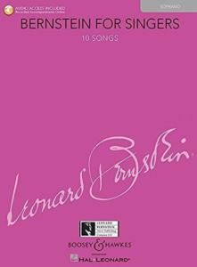 BERNSTEIN LEONARD - BERNSTEIN FOR SINGERS +AUDIO DOWNLOAD - VOIX SOPRANO ET PIANO