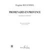 REUCHSEL EUGENE - PROMENADES EN PROVENCE - ORGUE