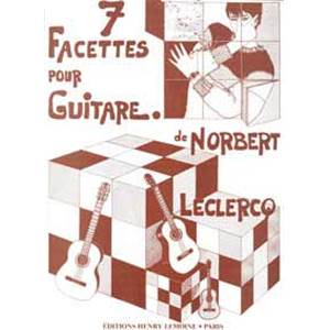 LECLERCQ NORBERT - FACETTES (7) - GUITARE