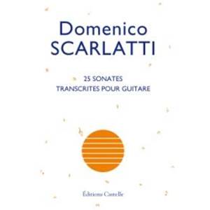 SCARLATTI DOMENICO - SONATES (25) TRANSCRITES POUR GUITARE