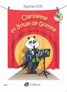 HUE SYLVIE - CLARINETTE ET BOULE DE GOMME + CD - CLARINETTE