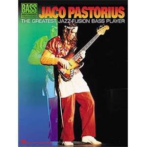 PASTORIUS JACO - GREAT JAZZ FUSION BASS PLAYER TAB.
