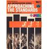 HILL JR WILLIE - APPROACHING THE STANDARDS VOL.1 RHYTHM SECTION + CD
