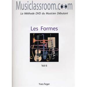 FEGER YVES - MUSICLASSROOM.COM VOL.6 FORMES + CD