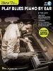 LOWRY TODD - HOW TO PLAY BLUES PIANO BY EAR + ONLINE AUDIO ACCESS