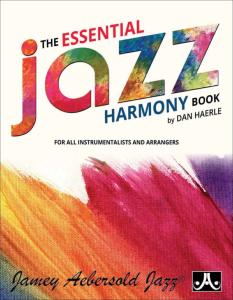 HAERLE DAN - THE ESSENTIAL JAZZ HARMONY BOOK BY DAN HAERLE