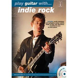 COMPILATION - PLAY GUITAR WITH INDIE ROCK + CD