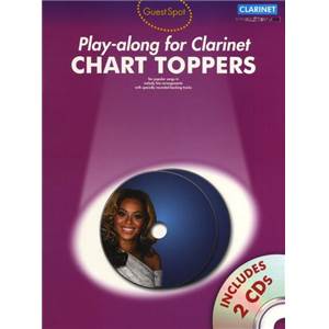 COMPILATION - GUEST SPOT CHART TOPPERS POUR CLARINETTE + 2CD