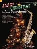 COMPILATION - JAZZY CHRISTMAS FOR ALTO SAXOPHONE + CD